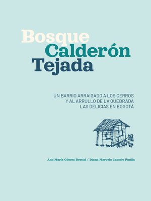 cover image of Bosque Calderón Tejada